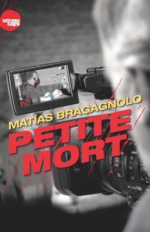 PETITE MORT | 9788494426865 | BRAGAGNOLO,MATIAS