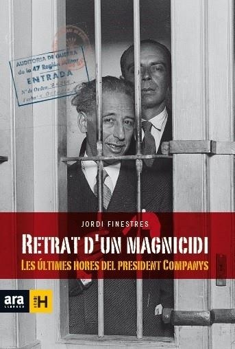 RETRAT D'UN MAGNICIDI - CAT | 9788416154463 | FINESTRES, JORDI