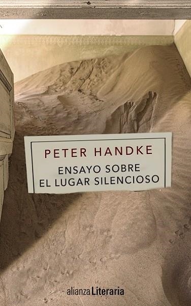 ENSAYO SOBRE EL LUGAR SILENCIOSO | 9788491041047 | HANDKE, PETER