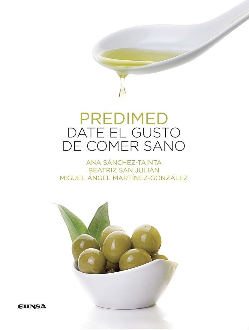 PREDIMED DATE EL GUSTO DE COMER SANO | 9788431330767 | DIVERSOS