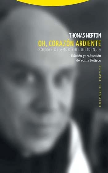 OH CORAZON ARDIENTE | 9788498796001 | MERTON, THOMAS