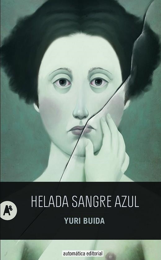 HELADA SANGRE AZUL | 9788415509295 | BUIDA, YURI