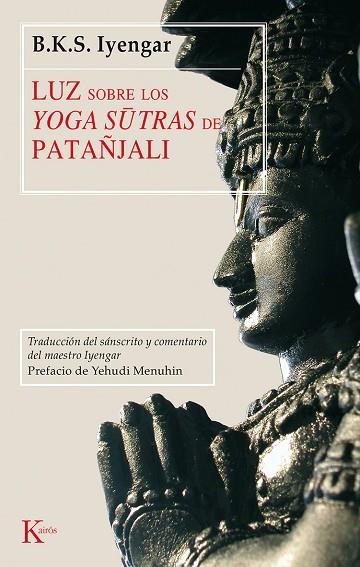 LUZ SOBRE LOS YOGA SUTRAS -CK | 9788472455252 | IYENGAR B.K.S.