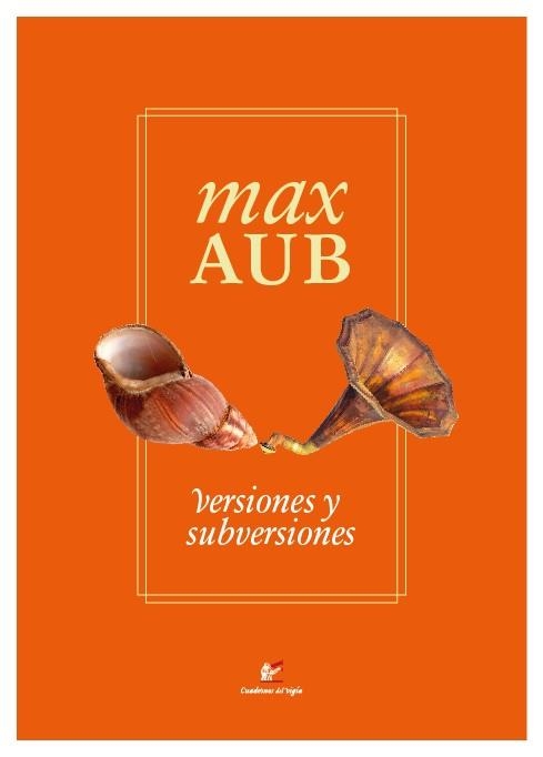 VERSIONES Y SUBVERSIONES | 9788495430557 | AUB, MAX