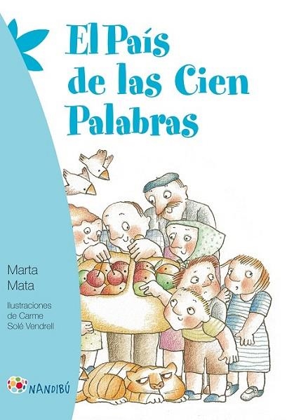 EL PAÍS DE LAS CIEN PALABRAS | 9788497436786 | MATA, MARTA