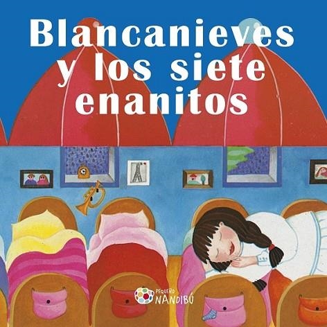 BLANCANIEVES Y LOS SIETE ENANITOS | 9788497436717 | CODIGNOLA, NICOLETTA