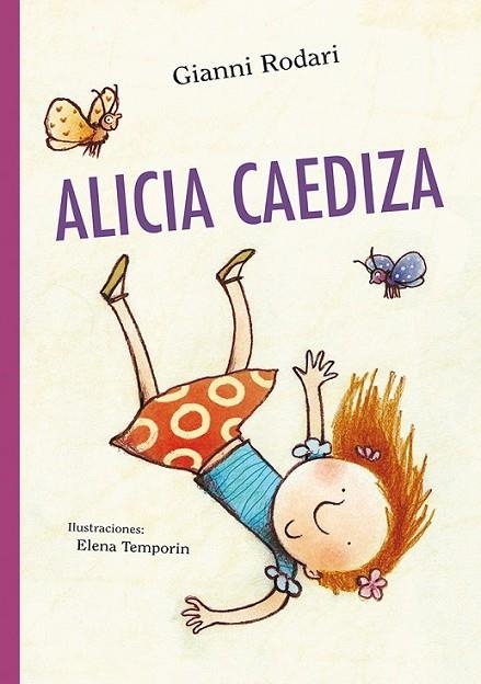 ALICIA CAEDIZA | 9788416117550 | RODARI, GIANNI/TEMPORIN, ELENA