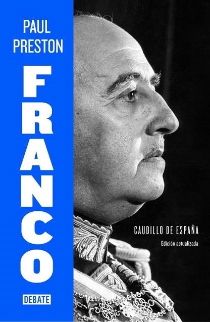 FRANCO. CAUDILLO DE ESPAÑA | 9788499925684 | PRESTON, PAUL