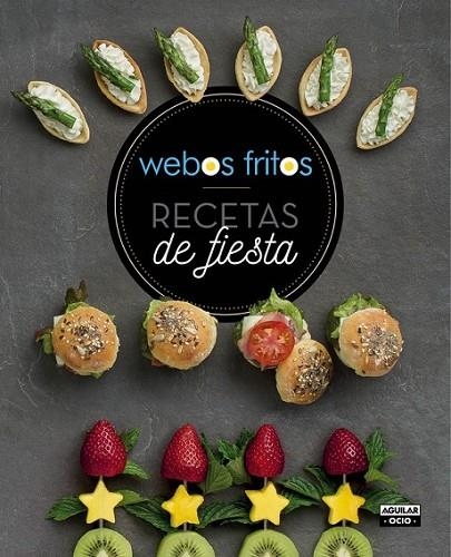 RECETAS DE FIESTA. WEBOS FRITOS | 9788403507739 | PÉREZ, SUSANA/CEREZO, JESUS