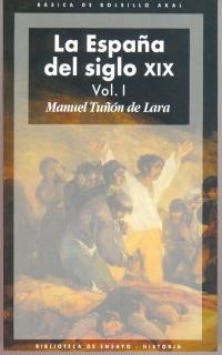 ESPAÑA SIGLO XIX (2VOL.) | 9788446011064 | TUÑON DE LARA