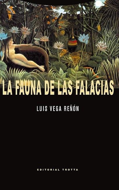 LA FAUNA DE LAS FALACIAS | 9788498794533 | VEGA REÑÓN, LUIS