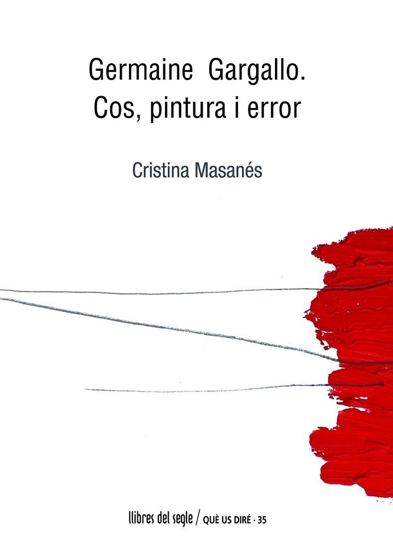 GERMAINE GARGALLO: COS, PINTURA I ERROR | 9788489885783 | MASANÉS