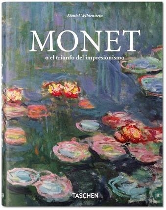 MONET O EL TRIUNFO DEL IMPRESIONISMO | 9783836550994 | WILDENSTEIN, DANIEL