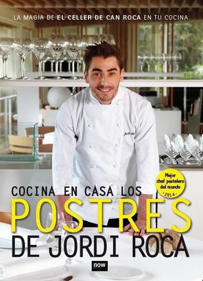 COCINA EN CASA LOS POSTRES DE JORDI ROCA NE | 9788416245277 | ROCA FONTANE, JORDI