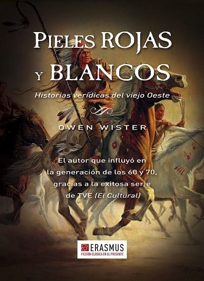 PIELES ROJAS Y BLANCOS | 9788415462484 | WISTER, OWEN