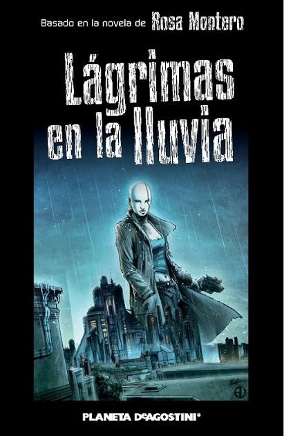 LÁGRIMAS EN LA LLUVIA (CÓMIC) | 9788468475653 | MONTERO, ROSA