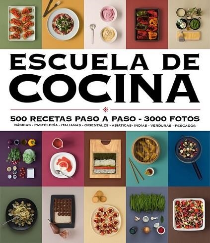 ESCUELA DE COCINA (ED.ACTUALIZADA) | 9788416220724 | VARIOS AUTORES