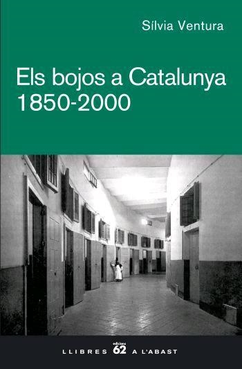 ELS BOJOS A CATALUNYA | 9788429760507 | VENTURA