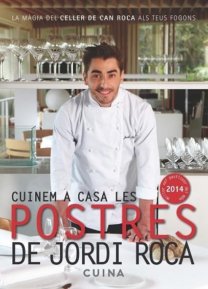 CUINEM A CASA LES POSTRES DE JORDI ROCA - CAT | 9788415642435 | ROCA, JORDI