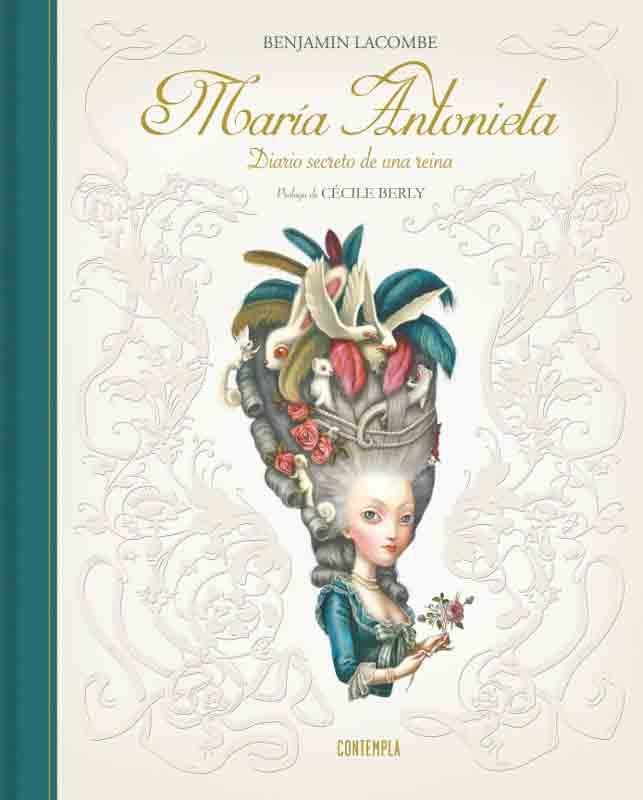 MARÍA ANTONIETA. DIARIO SECRETO DE UNA REINA | 9788426399984 | LACOMBE, BENJAMIN