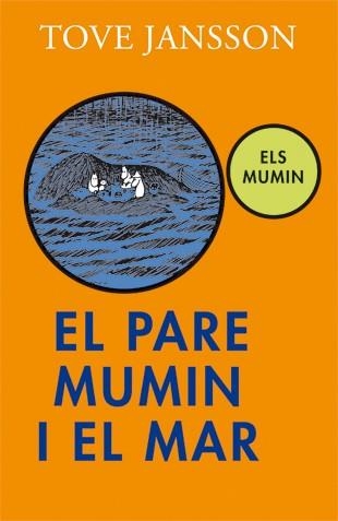 EL PARE MUMIN I EL MAR | 9788424640507 | JANSSON