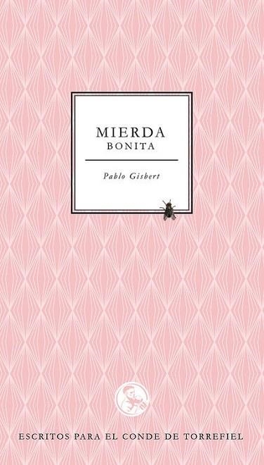 MIERDA BONITA | 9788495291387 | GISBERT, PABLO