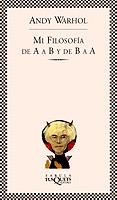 MI FILOSOFÍA DE A A B Y DE B A A | 9788483105894 | WARHOL