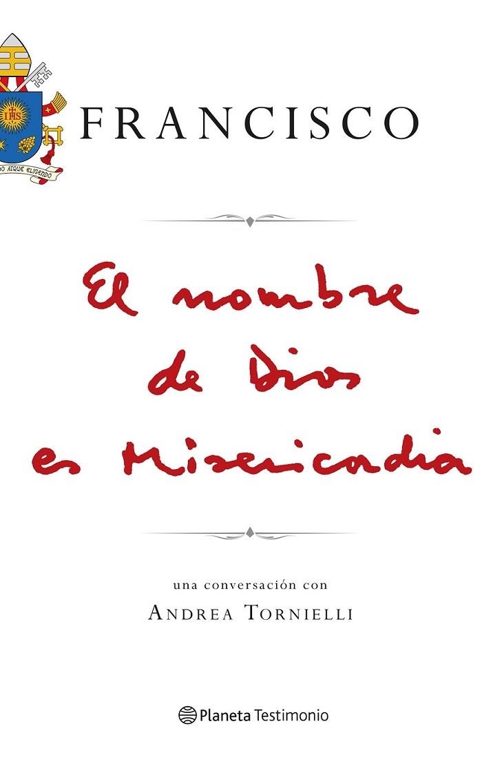 EL NOMBRE DE DIOS ES MISERICORDIA | 9788408150923 | FRANCISCO