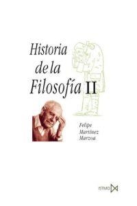 HISTORIA DE LA FILOSOFIA II | 9788470902741 | MARTINEZ MARZOA, FELIPE