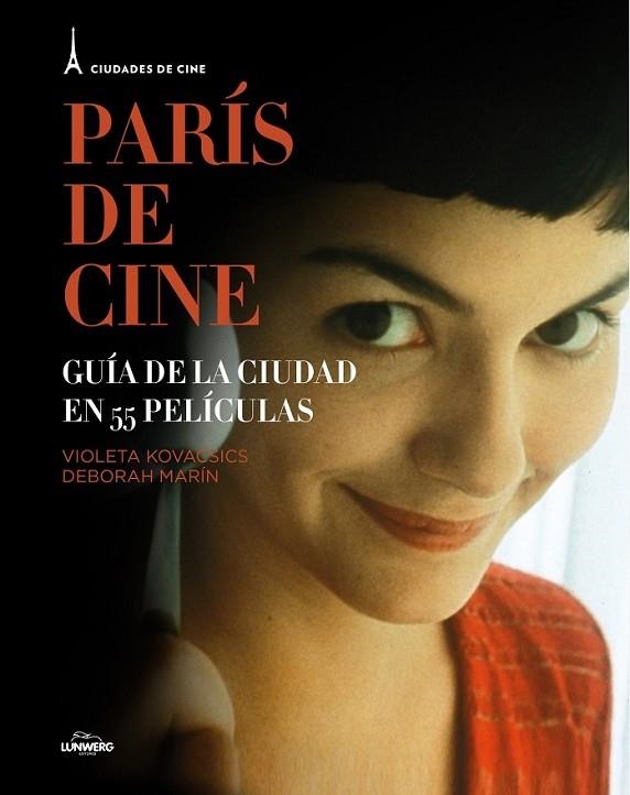 PARÍS DE CINE | 9788497859844 | KOVACSICS, VIOLETA/MARíN, DEBORAH