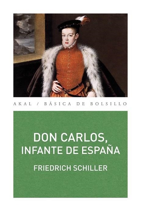 DON CARLOS, INFANTE DE ESPAÑA | 9788446036296 | SCHILLER