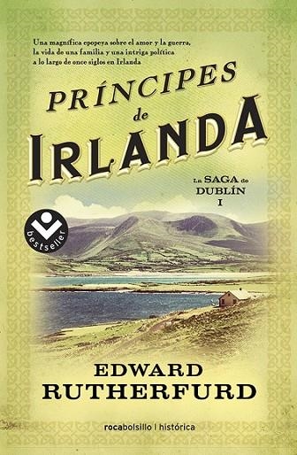 PRÍNCIPES DE IRLANDA (SAGA DE DUBLÍN I) | 9788415729945 | RUTHERFURD,EDWARD