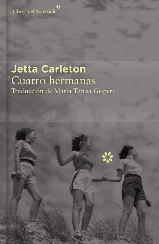 CUATRO HERMANAS - ED.LIMITADA | 9788416213436 | CARLETON, JETTA