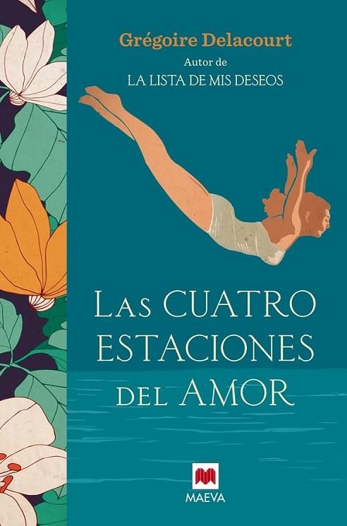 LAS CUATRO ESTACIONES DEL AMOR | 9788416363582 | DELACOURT, GRÉGOIRE