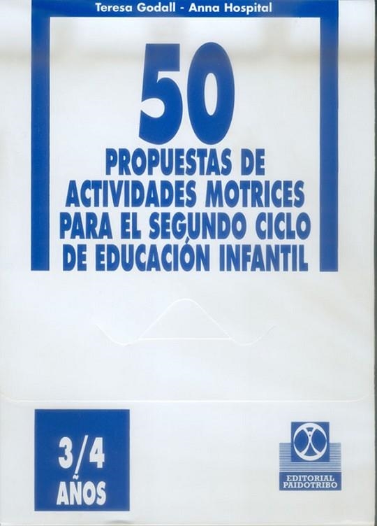 50 PROPUESTAS 3/4 AÑOS | 9788480194716 | GODALL,TERESA  HOSPI