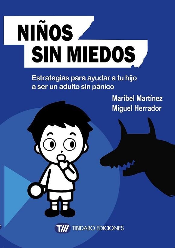 NIÑOS SIN MIEDOS | 9788491170495 | MARTÍNEZ, MARIBEL