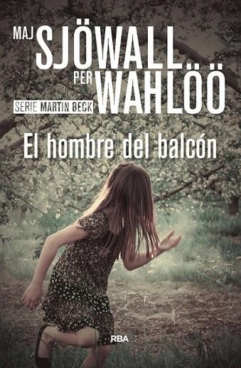 EL HOMBRE DEL BALCÓN | 9788490567104 | SJÖWALL, MAJ/ WAHLOO, PER