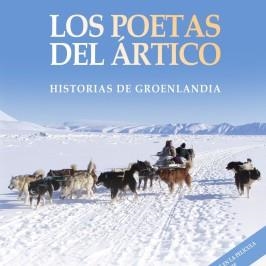 POETAS DEL ARTICO, LOS | 9788416281534 | BAILON TRUEBA, FRANCESC