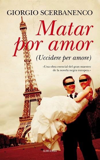 MATAR POR AMOR | 9788492924004 | SCERBANENCO