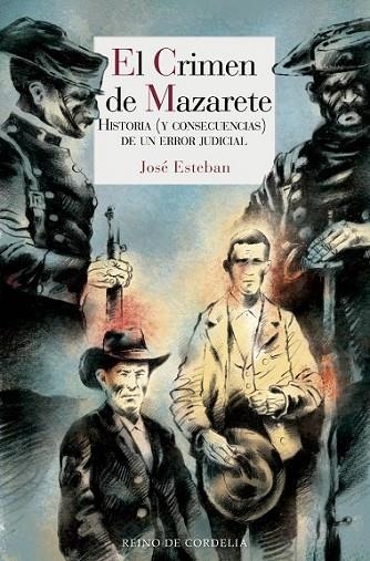 EL CRIMEN DE MAZARETE | 9788415973744 | ESTEBAN, JOSÉ