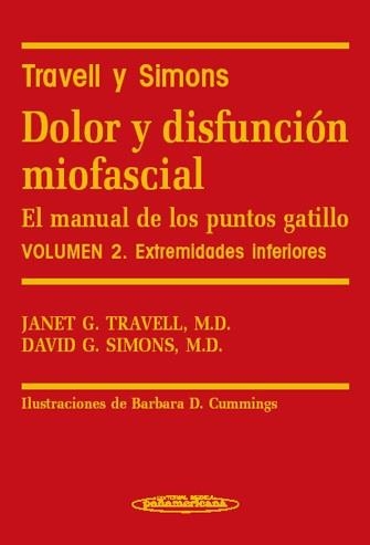 DOLOR Y DISFUNCIÓN MIOFASCIAL. 2 vols !!!!!!!!!!! | 9788479035761 | TRAVELL, JANET G.