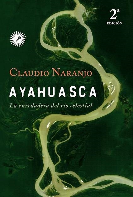 AYAHUASCA | 9788495496881 | NARANJO