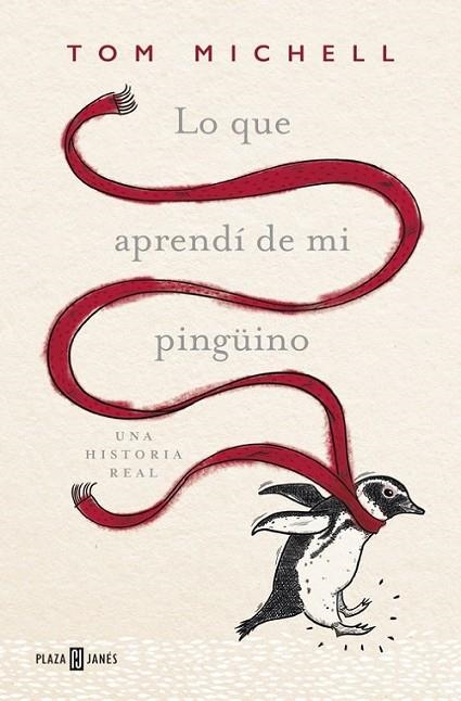 LO QUE APRENDI DE MI PINGUINO | 9788401016967 | MICHELL, TOM