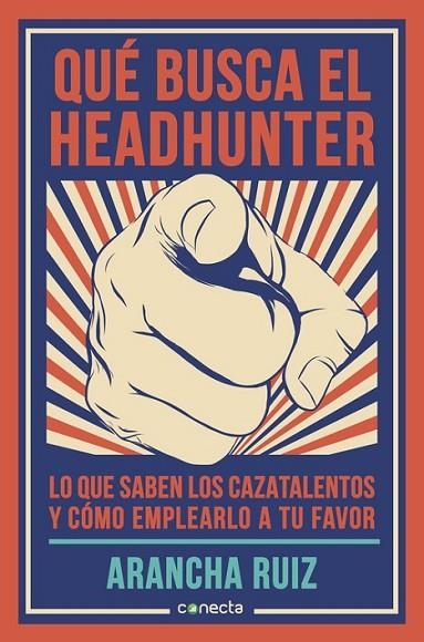 QUE BUSCA EL HEADHUNTER | 9788416029600 | RUIZ, ARANCHA