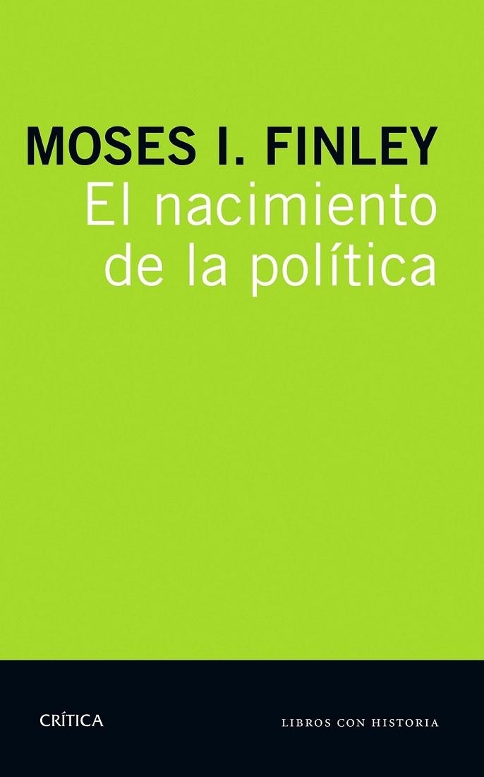 EL NACIMIENTO DE LA POLÍTICA | 9788498929218 | FINLEY, MOSES I.