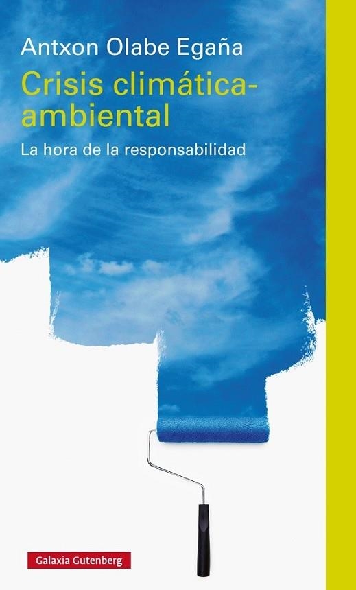 CRISIS CLIMÁTICA-AMBIENTAL | 9788416495436 | OLABE EGAÑA, ANTXON