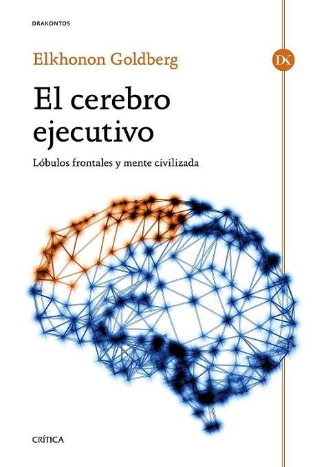 EL CEREBRO EJECUTIVO | 9788498928174 | GOLDBERG. ELKHONON