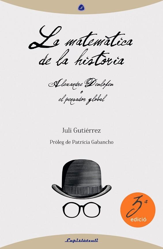 LA MATEMÁTICA DE LA HISTÒRIA | 9788493908089 | GUTIÉRREZ, JULI