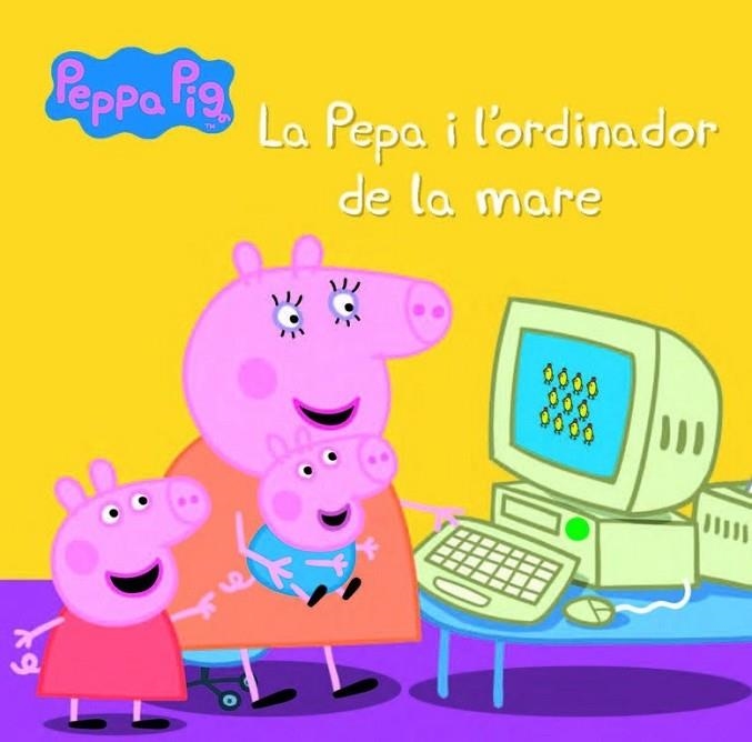 PORQUETA PEPA. LA PEPA I L'ORDINADOR | 9788448846039 | DIVERSOS