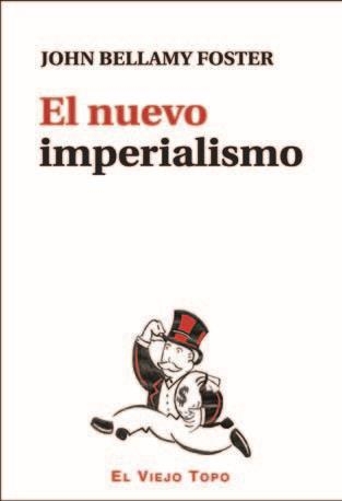 EL NUEVO IMPERIALISMO | 9788416288700 | BELLAMY FOSTER, JOHN